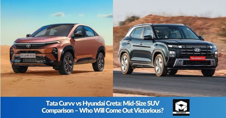 Tata Curvv vs Hyundai Creta – Who Reigns Supreme Among Mid-Size SUVs in the Automotive World?