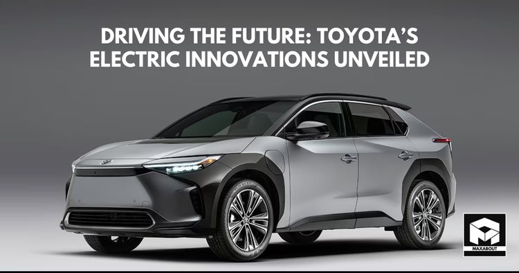 Driving the Future - Toyota's Electric Innovations Unveiled