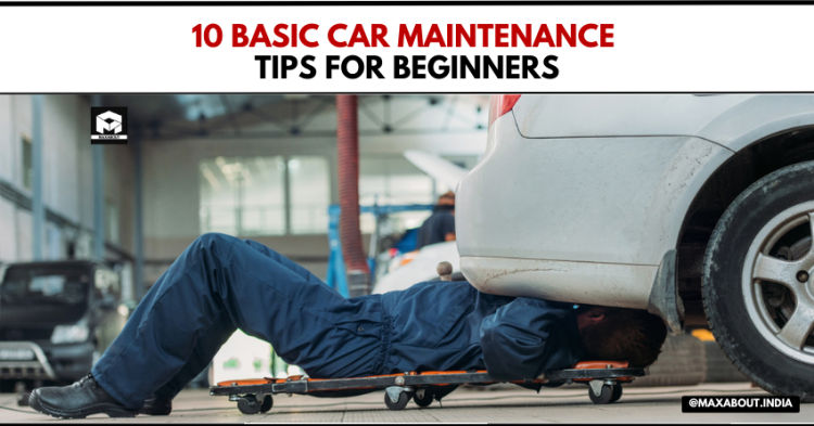 10 Basic Car Maintenance Tips for Beginners