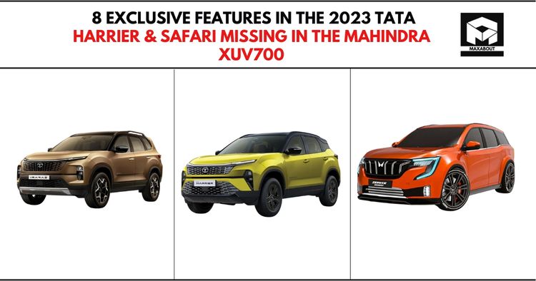 8 Exclusive Features in the 2023 Tata Harrier & Safari Missing in the Mahindra XUV700