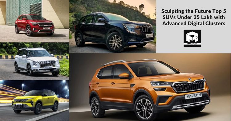 Sculpting the Future: Top 5  SUVs Under 25 Lakh with Advanced Digital Clusters