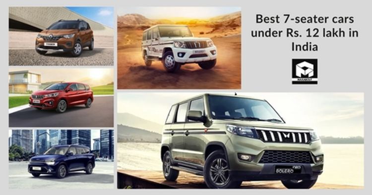 Best 7-seater cars under Rs. 12 lakh in India