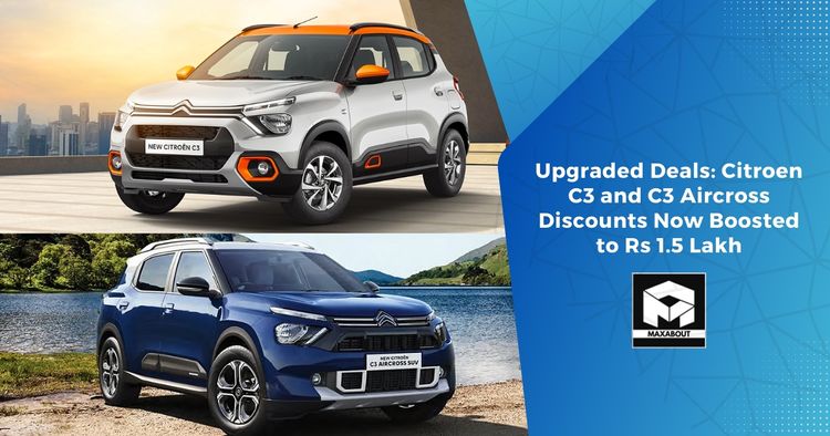 Upgraded Deals: Citroen C3 and C3 Aircross Discounts Now Boosted to Rs 1.5 Lakh