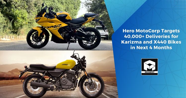 Hero MotoCorp Targets 40,000+ Deliveries for Karizma and X440 Bikes in Next 4 Months