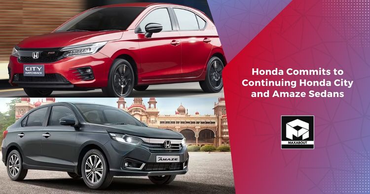 Honda Commits to Continuing Honda City and Amaze Sedans