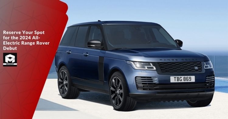 Reserve Your Spot for the 2024 All-Electric Range Rover Debut