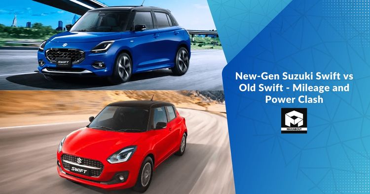 New-Gen Suzuki Swift vs Old Swift - Mileage and Power Clash