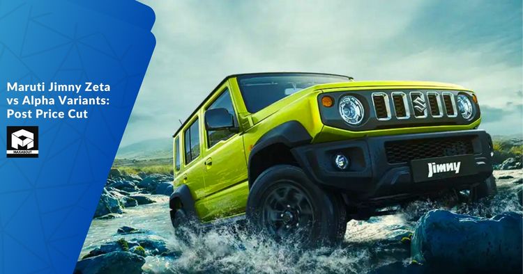 Maruti Jimny Zeta vs Alpha Variants: Post Price Cut