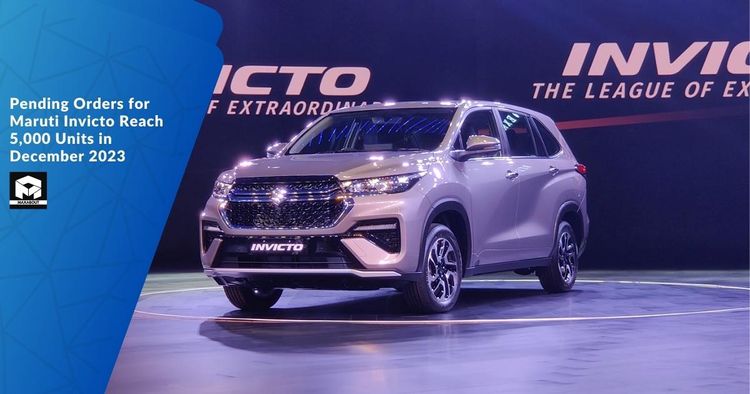 Pending Orders for Maruti Invicto Reach 5,000 Units in December 2023