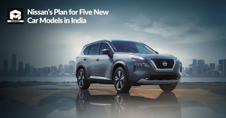  Nissan's Plan for Five New Car Models in India