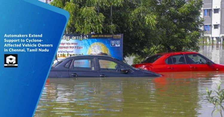 Automakers Extend Support to Cyclone-Affected Vehicle Owners in Chennai, Tamil Nadu