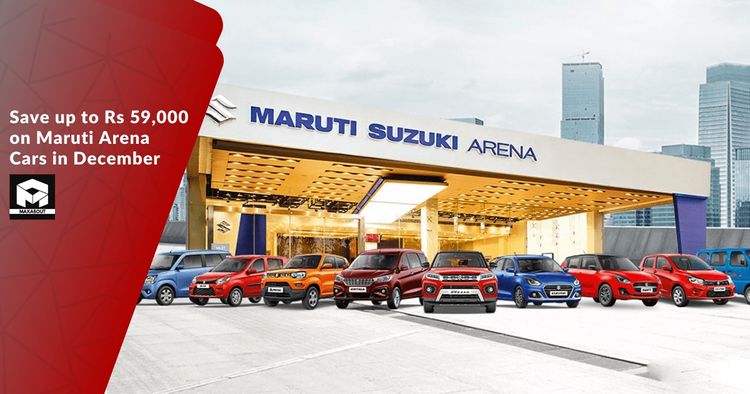 Save up to Rs 59,000 on Maruti Arena Cars in December