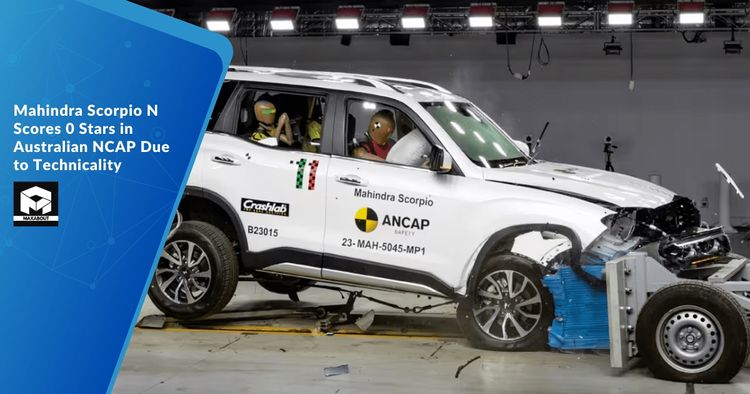 Mahindra Scorpio N Scores 0 Stars in Australian NCAP Due to Technicality