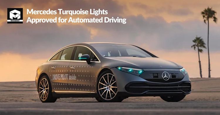 Mercedes Turquoise Lights Approved for Automated Driving