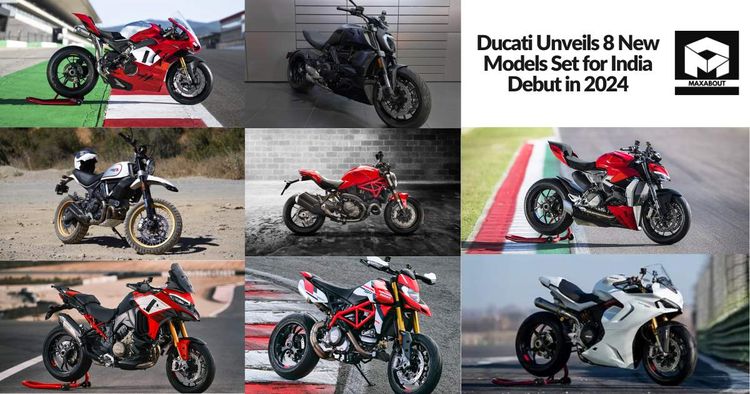 Ducati Unveils 8 New Models Set for India Debut in 2024