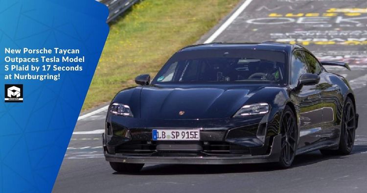 New Porsche Taycan Outpaces Tesla Model S Plaid by 17 Seconds at Nurburgring!