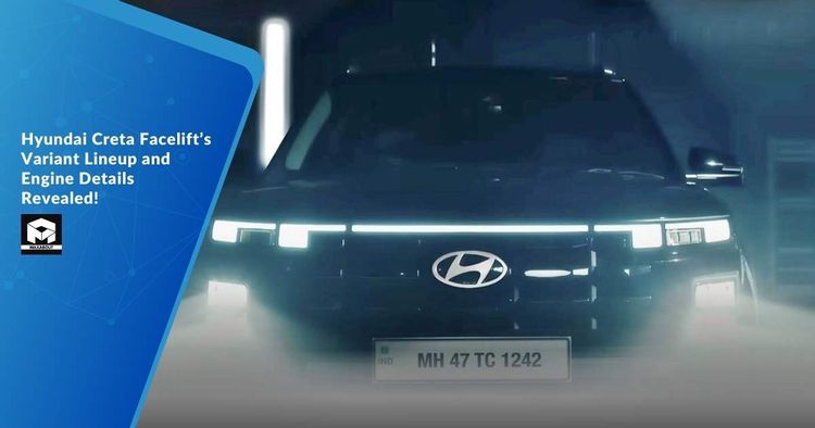 Hyundai Creta Facelift's Variant Lineup and Engine Details Revealed!