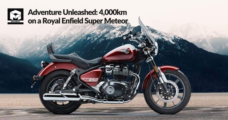 Adventure Unleashed: 4,000km on a Royal Enfield Super Meteor