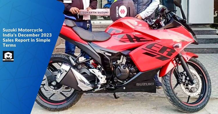  Suzuki Motorcycle India's December 2023 Sales Report in Simple Terms