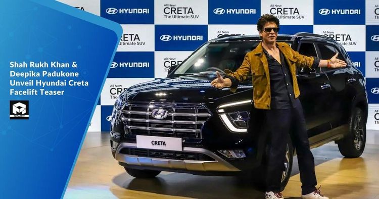 Shah Rukh Khan & Deepika Padukone Unveil Hyundai Creta Facelift Teaser