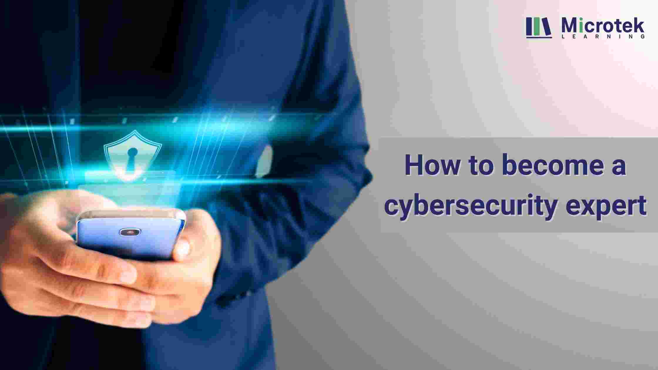 how to become a cybersecurity expert