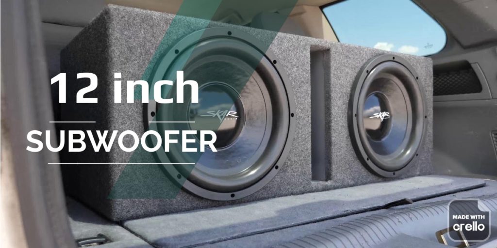 best 12 inch subwoofer banner