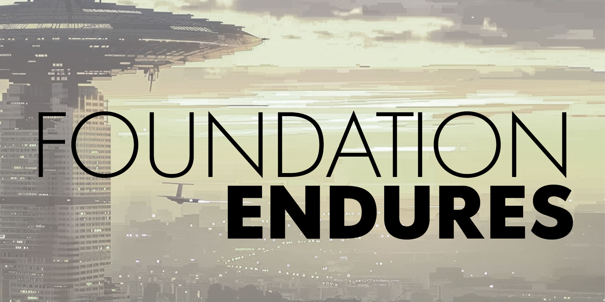 foundation-poster-Foundation-04-4097bb37.jpg