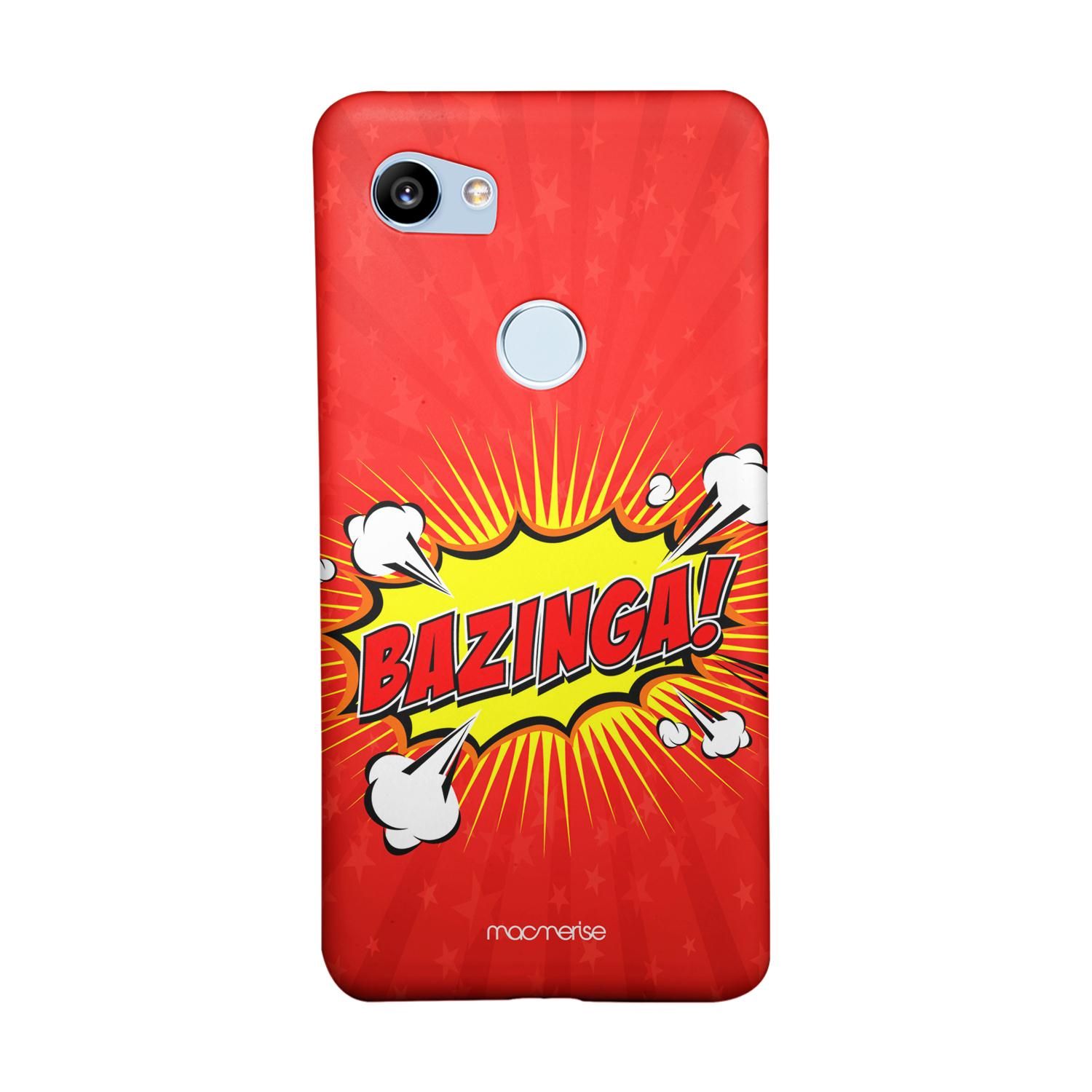 Bazinga - Sleek Phone Case for Google Pixel 2 XL