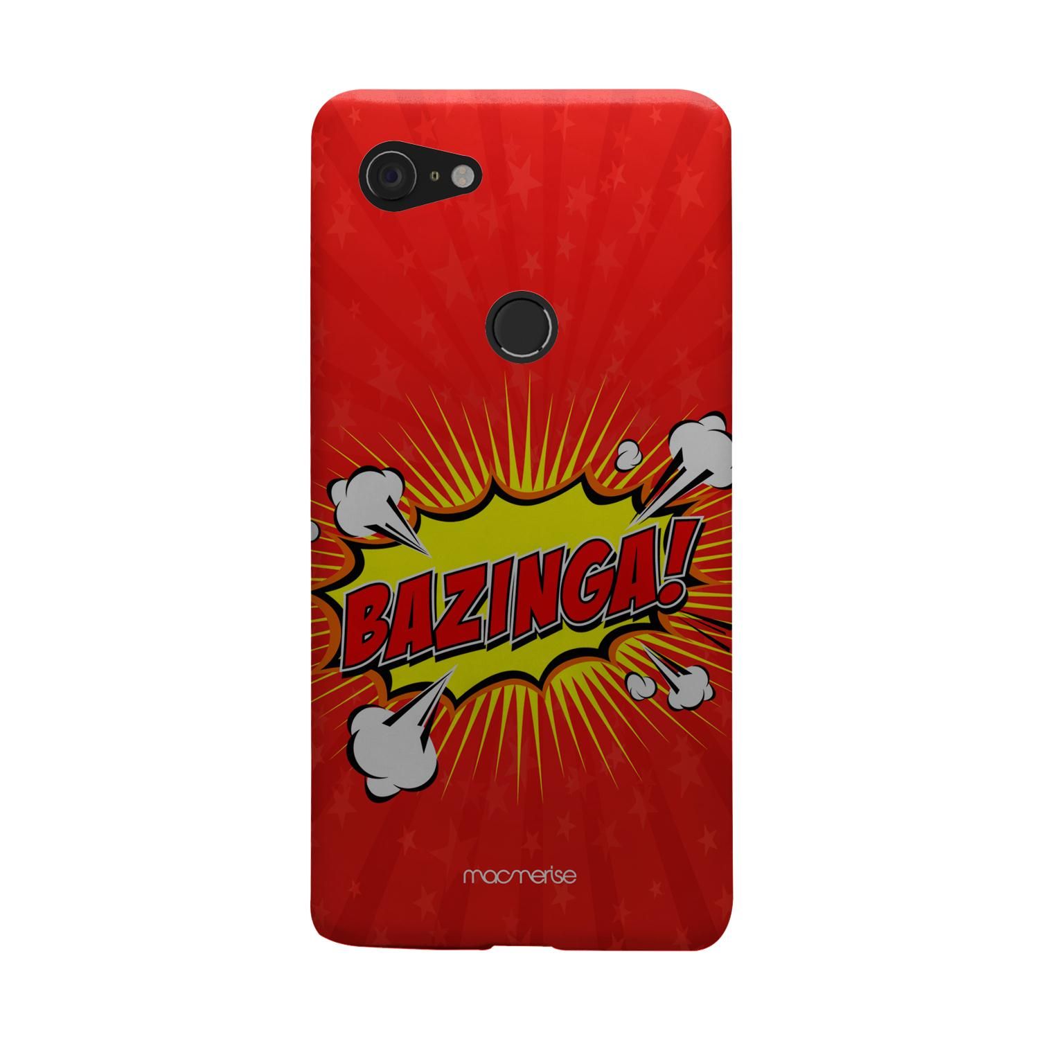 Bazinga - Sleek Phone Case for Google Pixel 3 XL