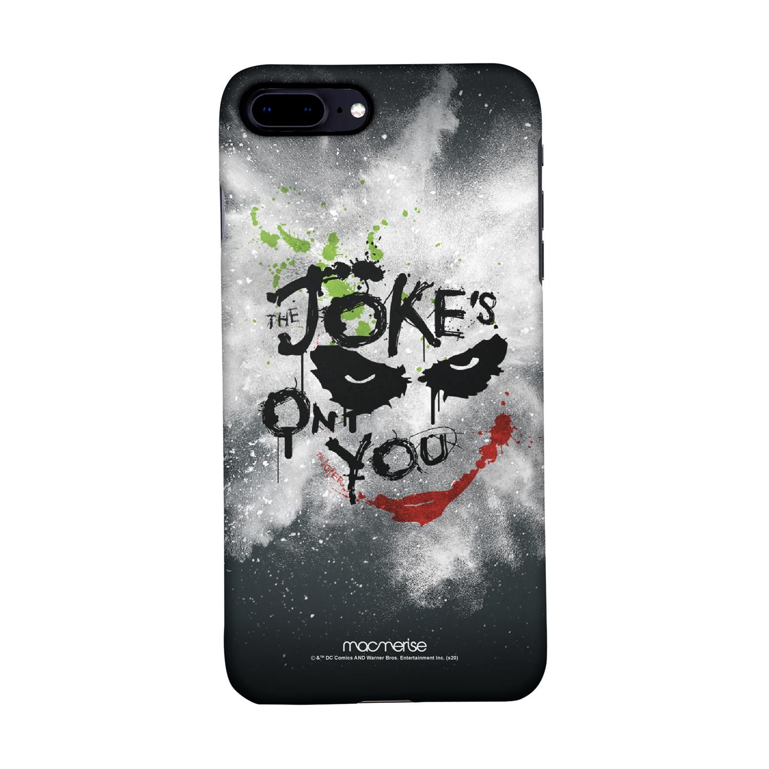Buy The Jokes on you - Sleek Phone Case for iPhone 8 Plus Online