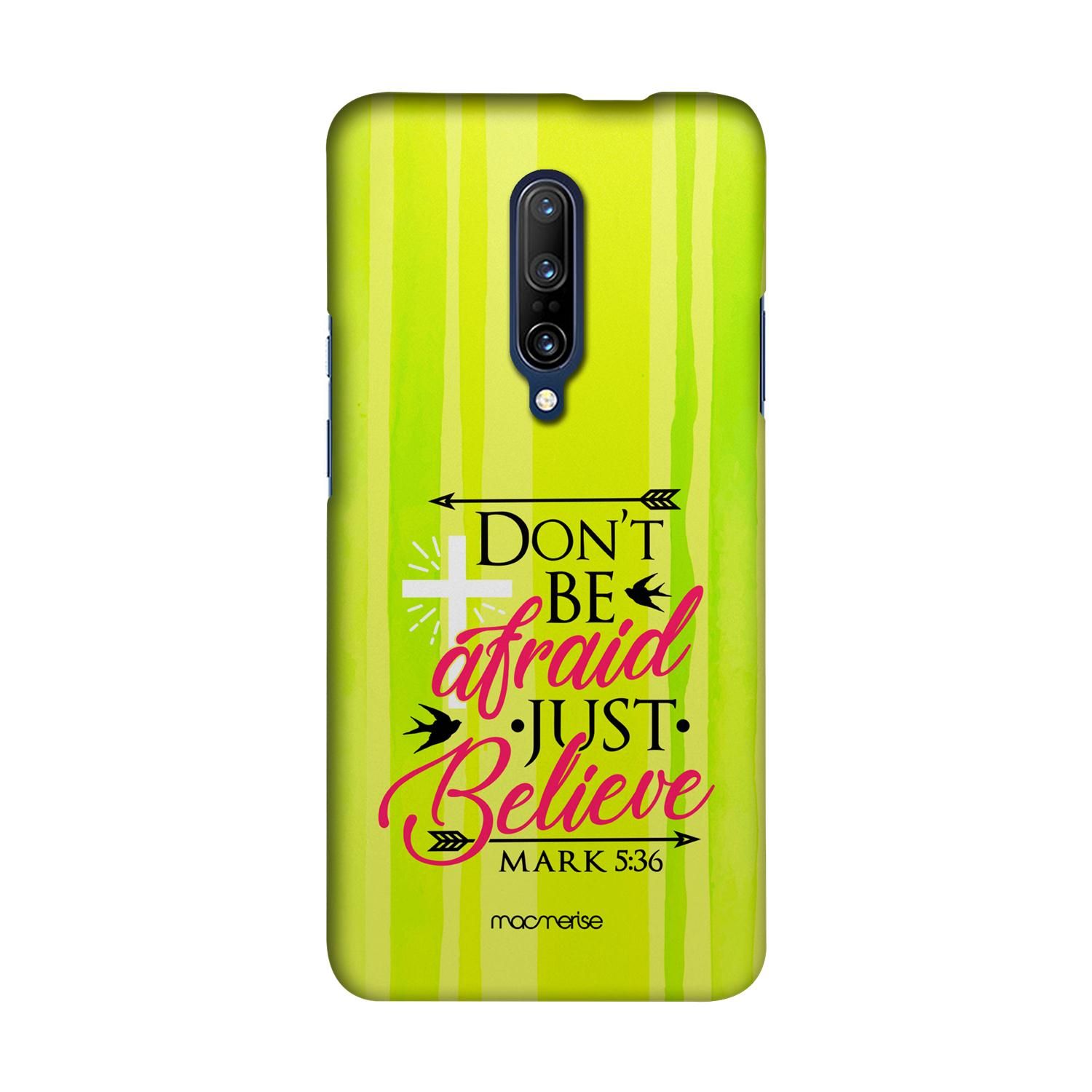 Just Believe - Sleek Case for OnePlus 7 Pro