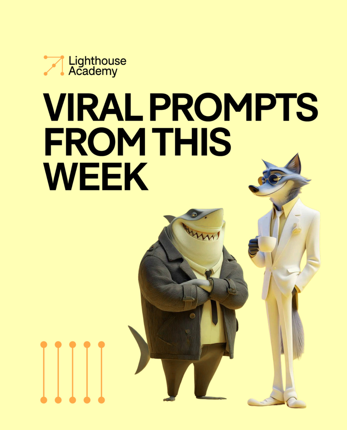 Weekly Viral Prompts - Week 5
