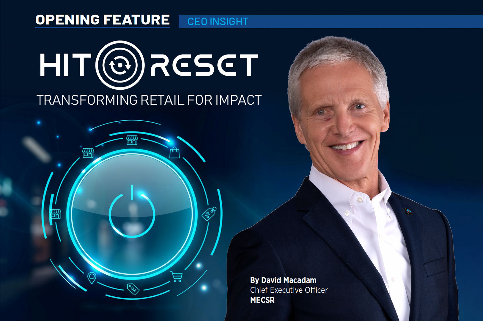 CEO Insight Hit Reset Transforming Retail For Impact Shopping