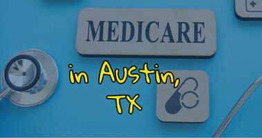 Medicare in Austin, TX