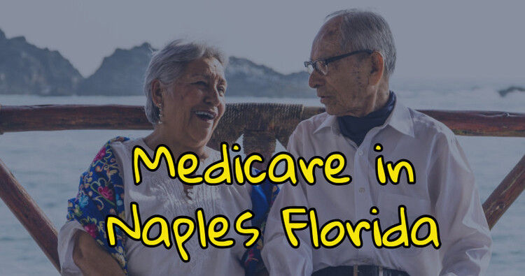 Medicare in Naples Florida