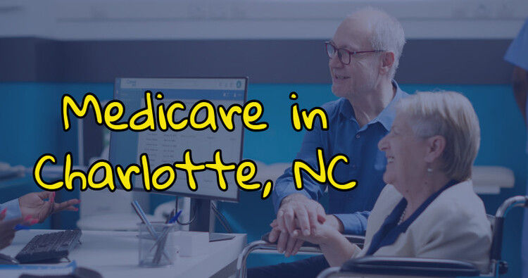 Medicare in Charlotte, NC