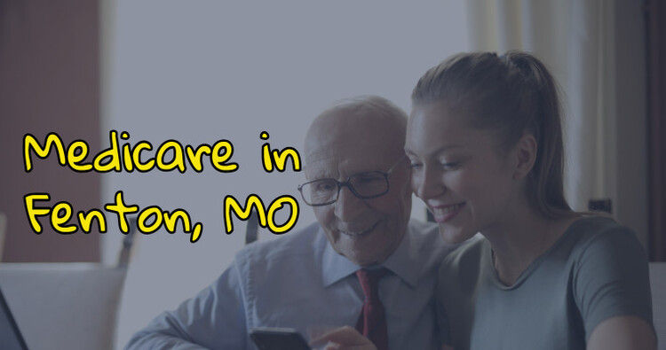 Medicare in Fenton, MO