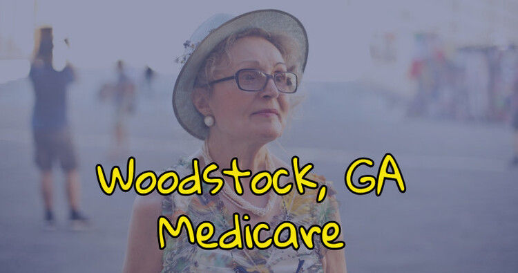 Woodstock, GA Medicare Woodstock, GA Medicare