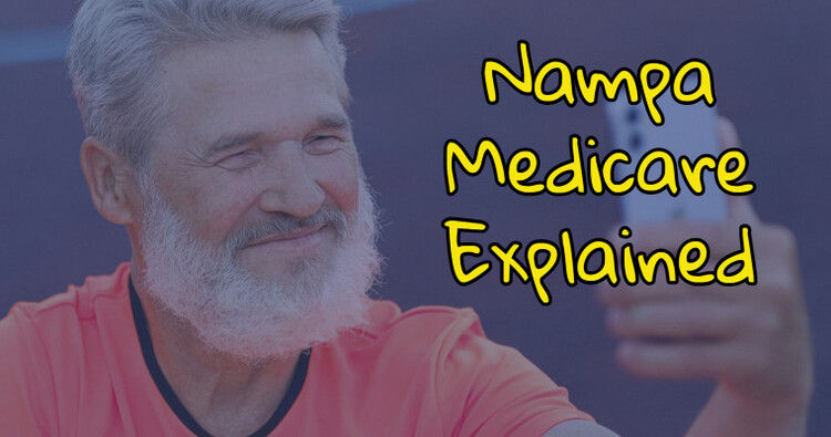 Nampa Medicare Explained