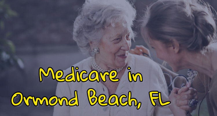 Medicare in Ormond Beach, FL