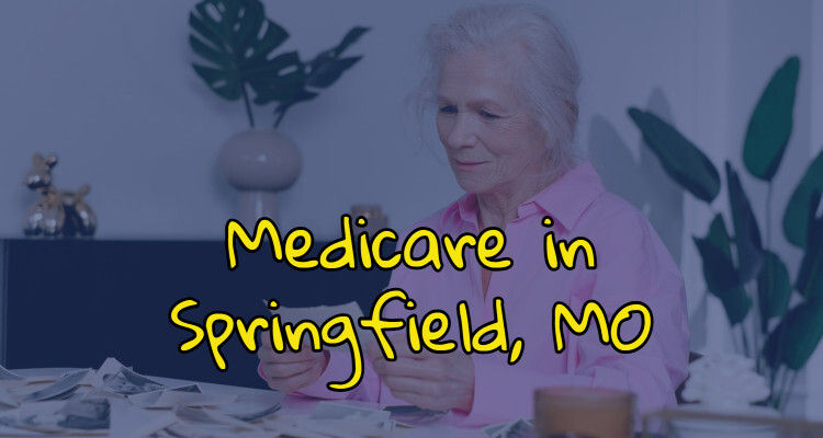 Medicare in Springfield, MO