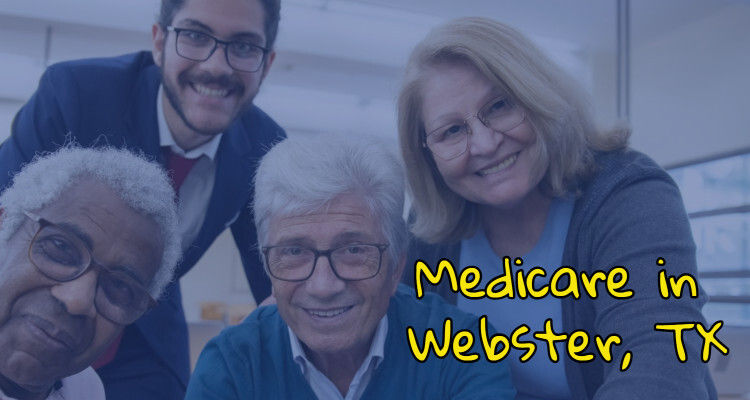 Medicare in Webster, TX