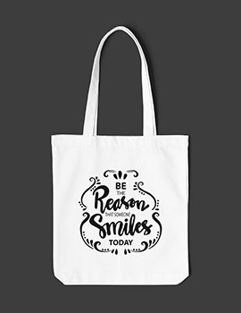 BE THE REASON THAT SOMEONE SMILES TODAY - Tote Bag