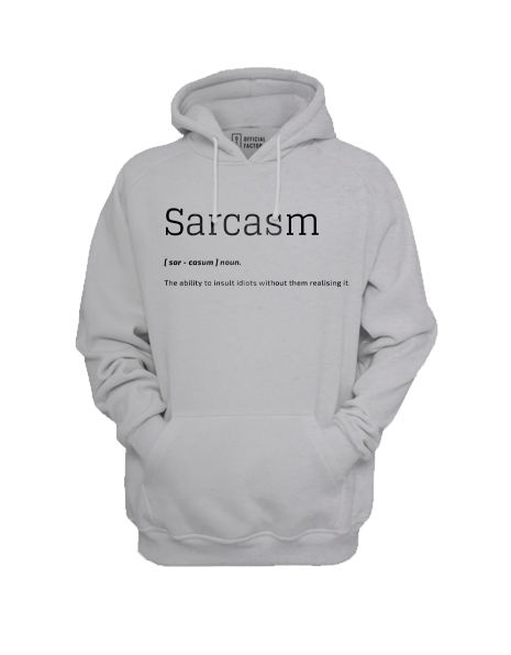 Sarcasm Grey Hoodie