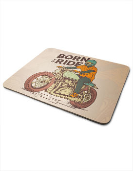 Born To Ride - Mousepad