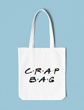 CRAP BAG - Tote Bag