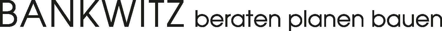 BANKWITZ beraten planen bauen GmbH
