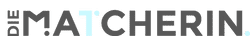 DIE MAtCHERIN - Marie Kornhoff