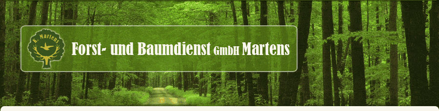 Forst-& Baumdienst GmbH Martens