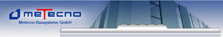 Metecno Bausysteme GmbH